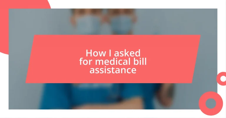 How I asked for medical bill assistance