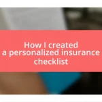 How I created a personalized insurance checklist