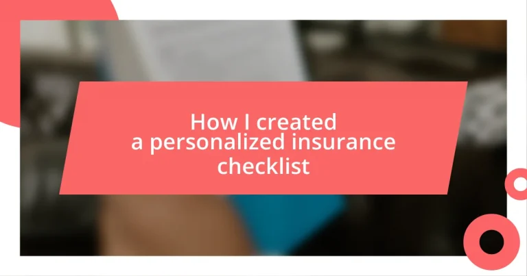 How I created a personalized insurance checklist