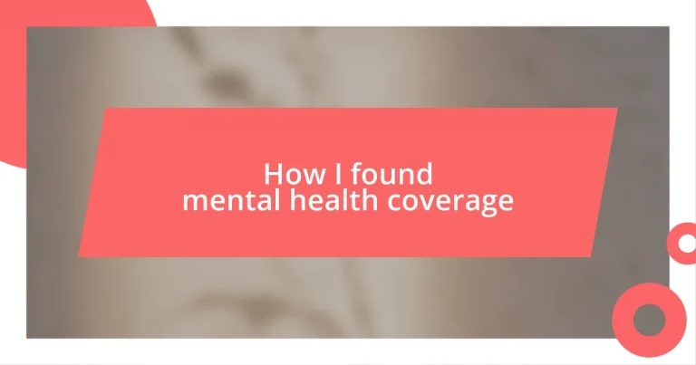 How I found mental health coverage