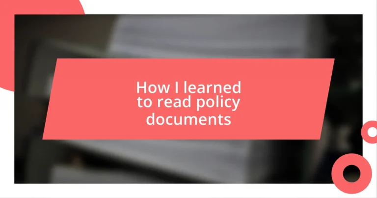 How I learned to read policy documents