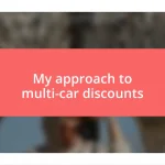 My approach to multi-car discounts