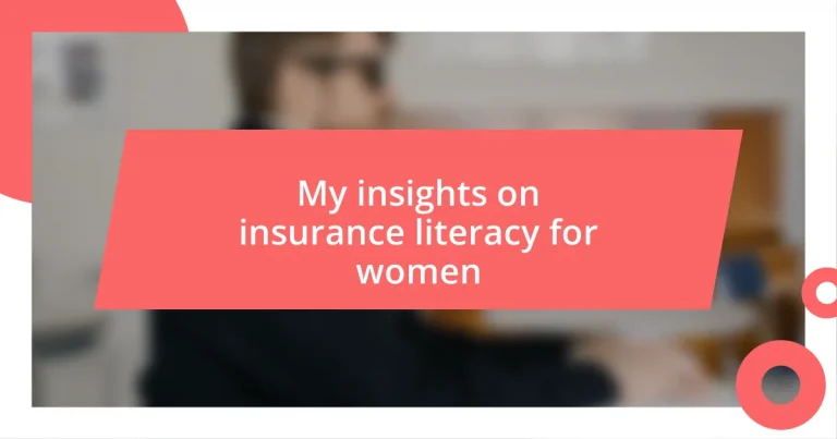 My insights on insurance literacy for women